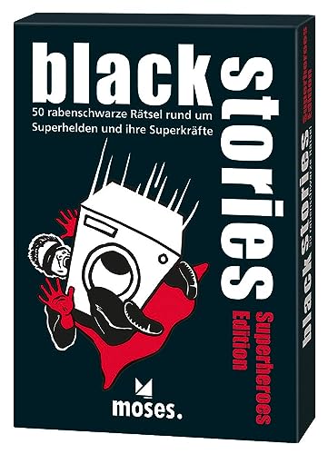 Moses. Black Stories Superheroes Edition, 50 rabenschwarze Rätsel, Das Krimi Kartenspiel von moses