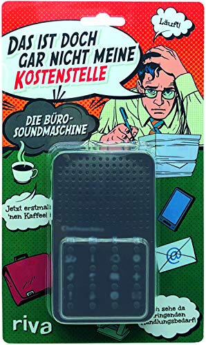 riva Verlag Das ist doch gar Nicht Meine Kostenstelle - die Bürosoundmaschine von RIVA