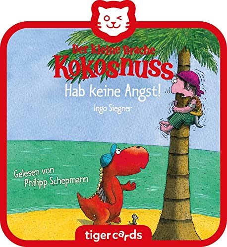 tigermedia tigercard Der kleine Drache Kokosnuss Hab keine Angst Mutmach Geschichten Trösten Kinder tigerbox Hörbox Hörspiele Hörbücher Musik von tigermedia