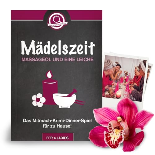 mitmach-krimi – Mädelszeit. Massageöl und eine Leiche – Krimidinner Spiel für zuhause für 4 Personen – Krimispiel für Frauen – Dinnerparty – mörderisches Krimi Dinner – Mädelsabend von www.mitmach-krimi.de